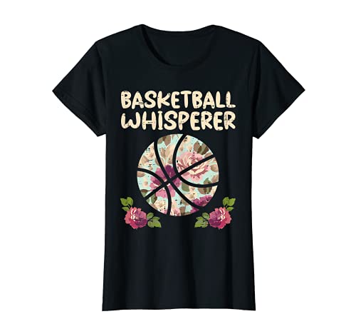 Basketball Whisperer Flowers Baller Player Coach Women Girls Camiseta