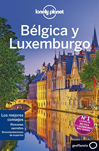 Bélgica y Luxemburgo 4 (Lonely Planet-Guías de país nº 1)