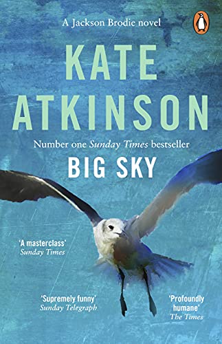 Big Sky: The number 1 Sunday Times bestseller (Jackson Brodie 5) (English Edition)