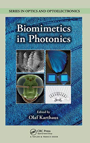 Biomimetics in Photonics (Series in Optics and Optoelectronics)