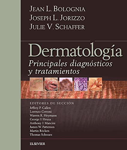 Bolognia. Dermatología. Principales Diagnósticos Y Tratamientos