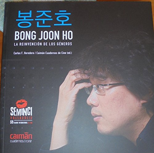 Bong Joon Ho : la reinvención de los géneros