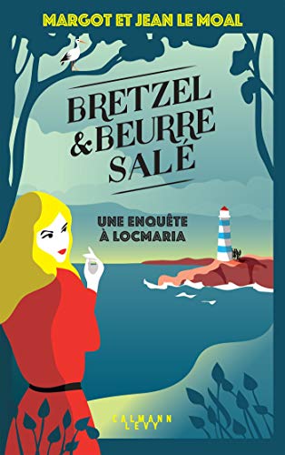 Bretzel & beurre salé : tome 1 (Bretzel et beurre salé) (French Edition)
