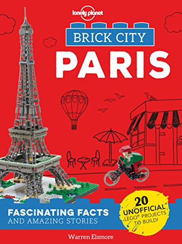 Brick City - Paris (Lonely Planet Kids) [Idioma Inglés]