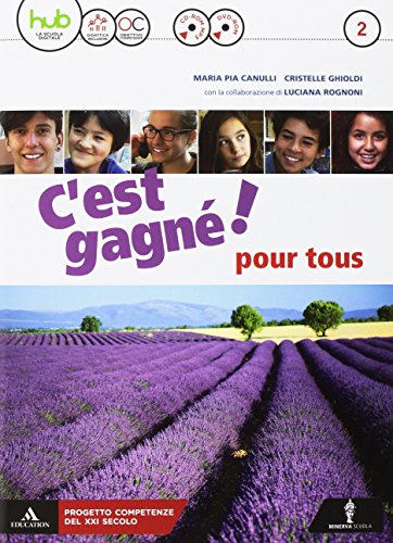 C'est gagné! Con Pour tous. Per la Scuola media. Con CD-ROM formato MP3. Con espansione online. Con DVD-ROM (Vol. 2)