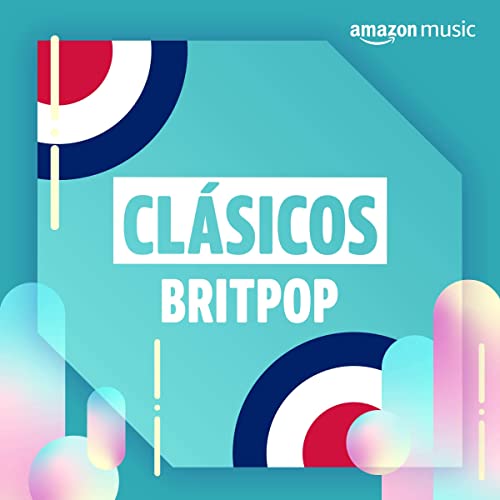 Clásicos: Britpop