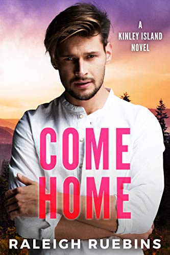 Come Home: A Kinley Island Novel (English Edition)