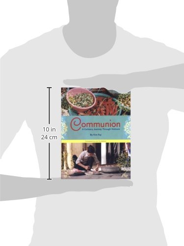 Communion: A Culinary Journey Through Vietnam [Idioma Inglés]