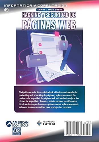 Conoce todo sobre Hacking y seguridad de páginas Web: 49 (Colecciones ABG - Informática y Computación)