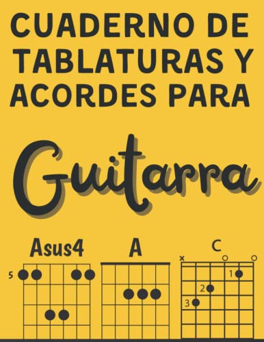 Cuaderno de tablaturas y acordes para Guitarra: para notas musicales , Cuaderno de música, Libro Tablaturas para guitarra 200 páginas 8.5 x 11 (21.59cm x 27.94cm)