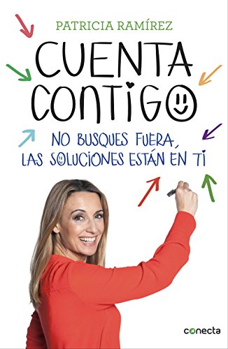 Cuenta contigo: No busques fuera, las soluciones están en ti