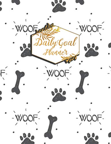 Daily Goal Planner: Goal-Setting Workbook Pursuit Goal Diary Journal To Do Today Checklist Log Book Organizer with Dotted Grid Bullet Sketches Slot for High Productivity, Motivational Goal Planning