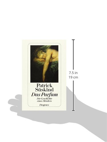 Das Parfum: die Geschichte eines Mörders: 22800 (Diogenes Taschenbuch, 22800)
