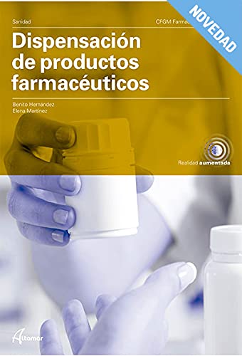 Dispensacion De Productos Farmaceuticos Cfgm (CFGM FARMACIA Y PARAFARMACIA)