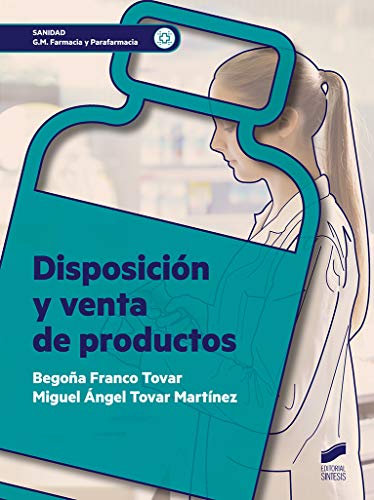 Disposición y venta de productos: 18 (Sanidad)