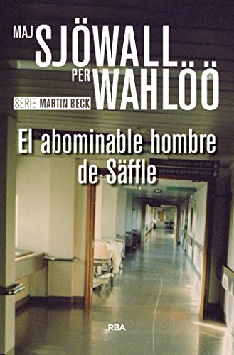 El abominable hombre de Säffle (Inspector Martin Beck nº 7)