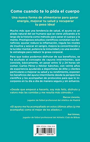 El ayuno intermitente: Gana salud, energía y libertad potenciando los recursos naturales de tu organismo (Nutrición y dietética)