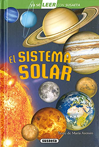 El Sistema Solar: Leer Con Susaeta - Nivel 2 (Ya sé LEER con Susaeta - nivel 2)