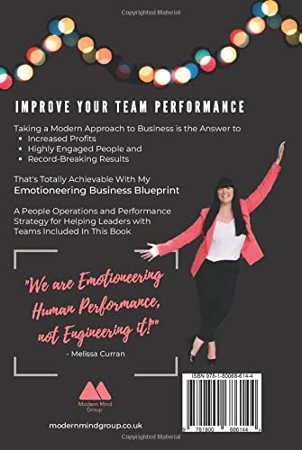 Emotioneering Business Results: How To Improve Team Performance for Increased Profits, Word-Class Engagement and Record-Breaking Results: How To ... Engaged People and Record-Breaking Results