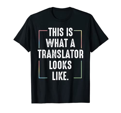 Esto es lo que un traductor parece el lenguaje de traducción Camiseta