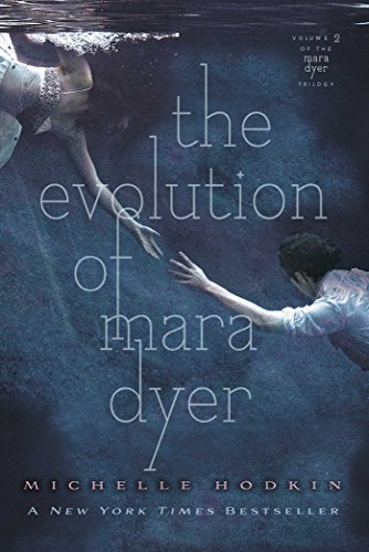 EVOLUTION OF MARA DYER R/E: 2 (Mara Dyer Trilogy)