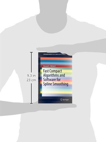 Fast Compact Algorithms and Software for Spline Smoothing (SpringerBriefs in Computer Science)