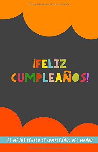 ¡Feliz Cumpleaños! El Mejor Regalo de Cumpleaños del Mundo: Un original regalo con el que acertarás seguro. Memorable, divertido y sorprendente. ... Regalo de cumpleaños para amigas, amigos