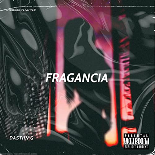 Fragancia [Explicit]