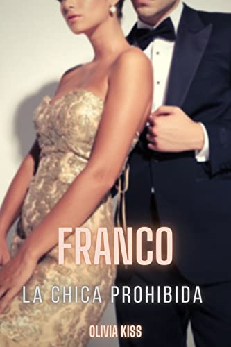 Franco: La chica prohibida (Outfit de Chicago nº 1)