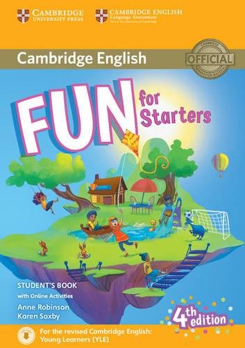 Fun for Starters Student's Book with Online Activities with Audio [Idioma Inglese]