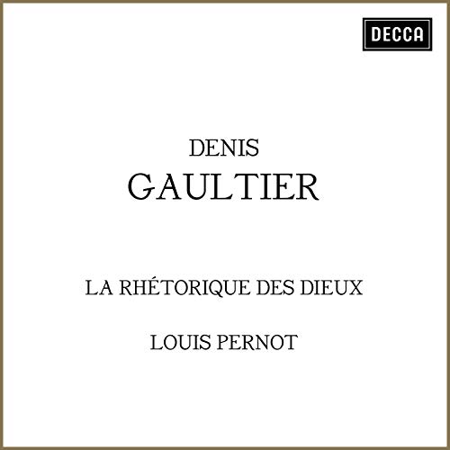 Gaultier: La rhétorique des dieux / Suite No. 2 en la majeur - 4. La Coquette virtuosa (Courante)