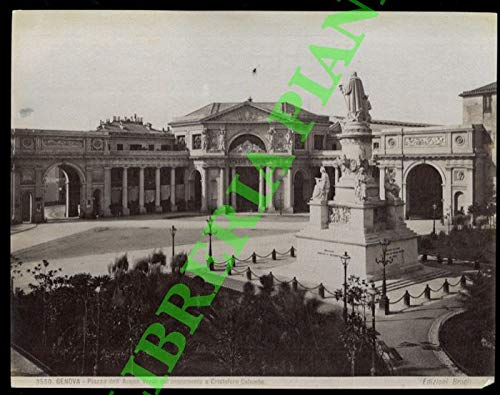 Genova. Piazza dell'Acqua Verde col monumento a C. Colombo.