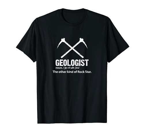 Geólogo El Otro Tipo De Rock Star Geología Definición Camiseta