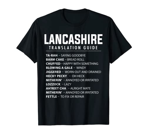 Guía de traducción divertida de la jerga de Lancashire Rose Of Lancaster Camiseta