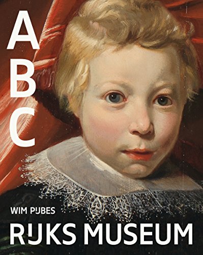 Het Rijksmuseum ABC …… (Dutch Edition)