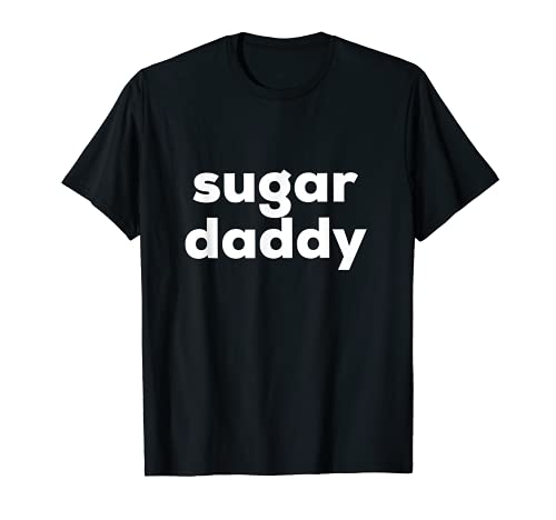 Hombre Camiseta para hombre Sugar Daddy para hombre Camiseta