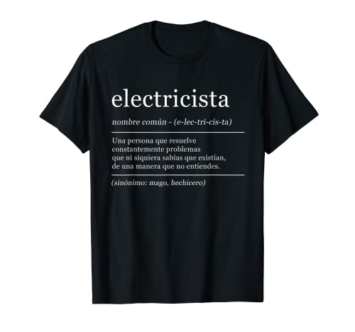 Hombre Diccionario Electricista Electricistas Definición Camiseta