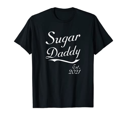 Hombres Sugar Daddy Establecido 2021 Camiseta