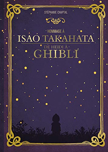Hommage à Isao Takahata: De Heidi à Ghibli (YNI.HOMMAGE)