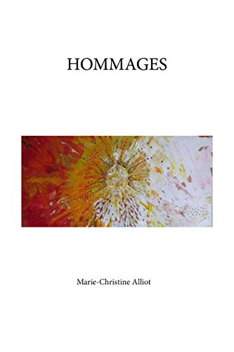 Hommages: Ouvrage poétique illustré (French Edition)