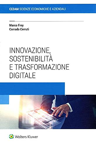 Innovazione, sostenibilità e trasformazione digitale