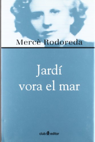 Jardí vora el mar (Biblioteca Mercè Rodoreda)