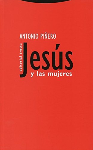 Jesús Y Las Mujeres (ESTRUCTURAS Y PROCESOS - RELIGION)