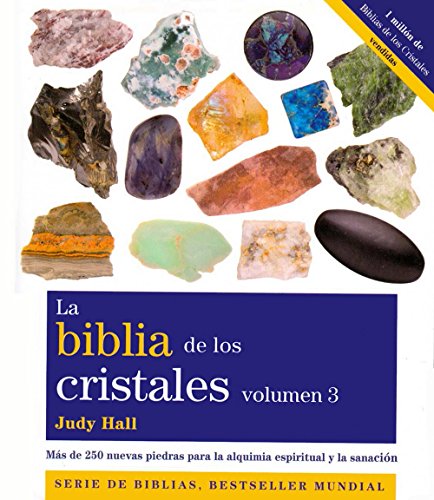 La Biblia De Los Cristales III ) (Cuerpo Mente (gaia))