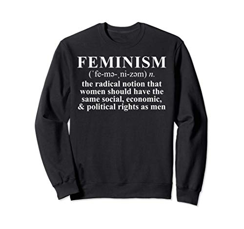 La definición de la palabra "feminismo". Para las feministas Sudadera