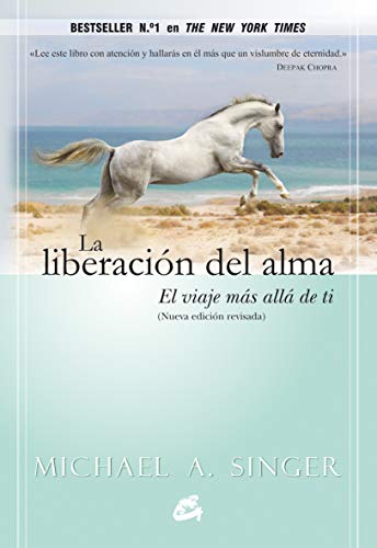 La Liberación Del Alma: El viaje más allá de ti mismo (Advaita)