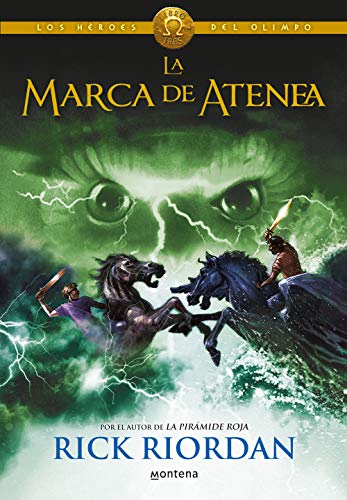 La marca de Atenea (Los héroes del Olimpo 3)