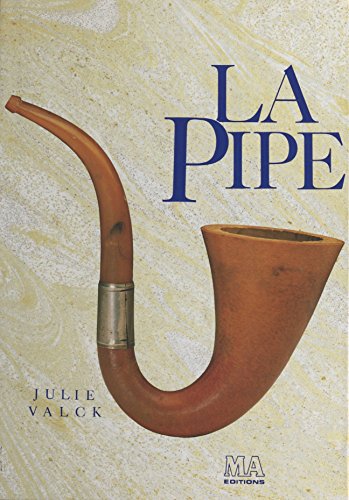 La pipe (French Edition)