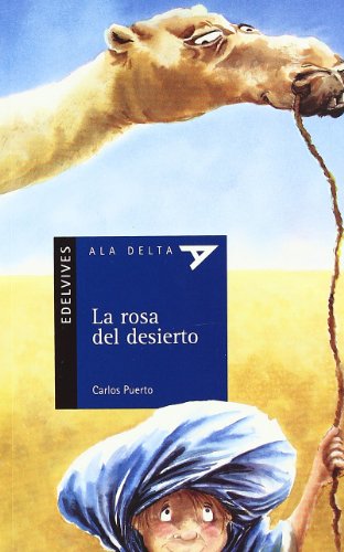 La rosa del desierto: 20 (Ala Delta - Serie azul)