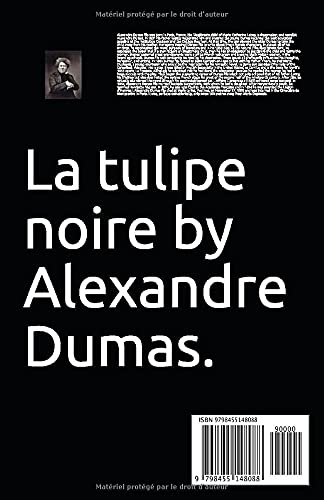 La Tulipe noire: Annoté